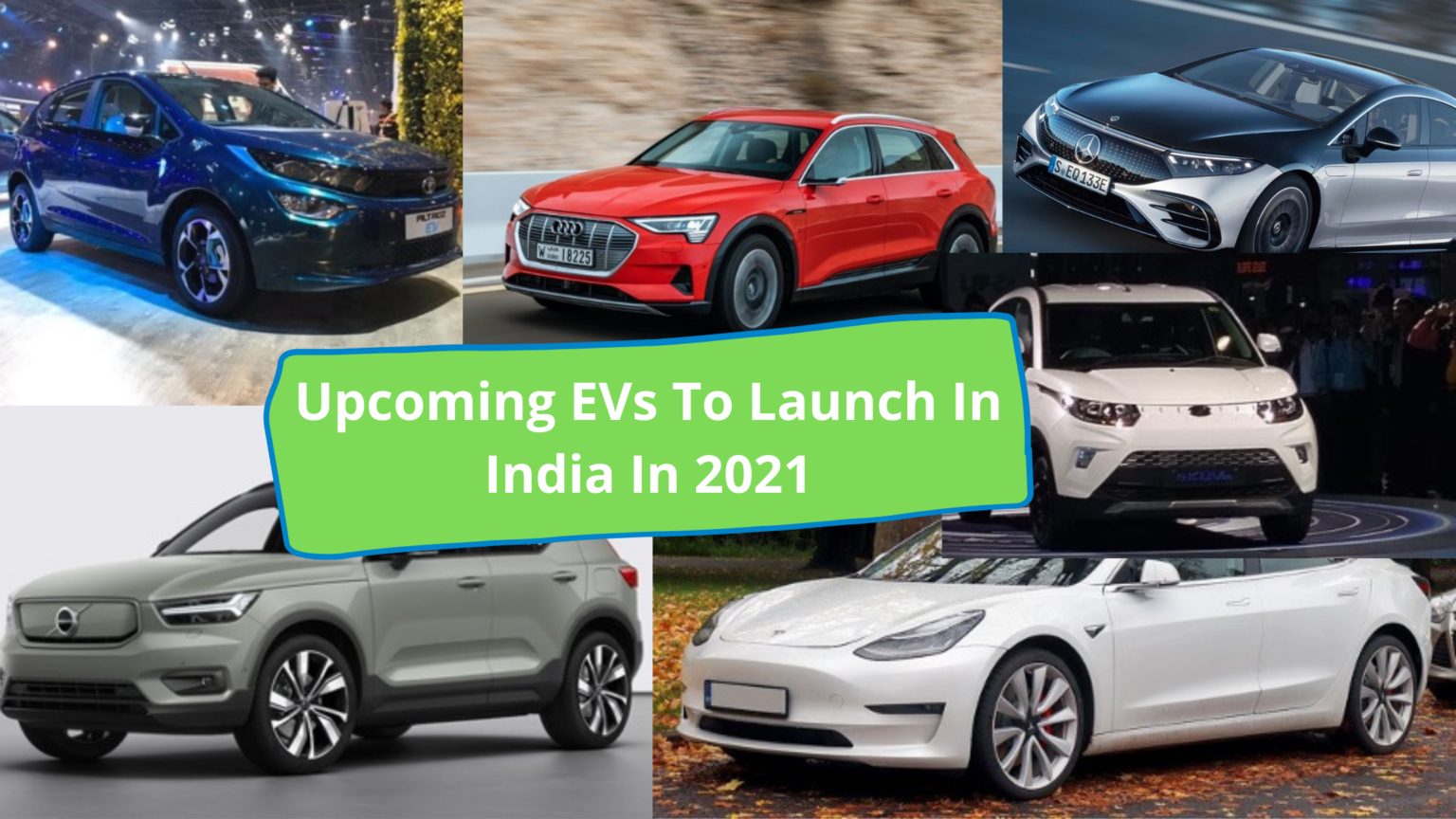 EVs To Launch In India In 2021 » EV Auto Explorer